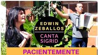 Pacientemente Mix Edwin Zeballos Video Oficial [upl. by Chernow]