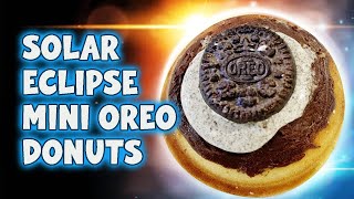 Solar Eclipse Mini Oreo Donuts [upl. by Ahsitaf]