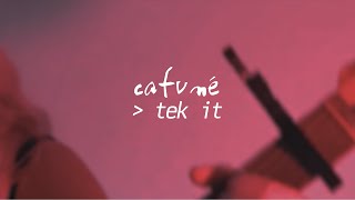 Cafuné  Tek It Official Lyric Video [upl. by Celestyna181]