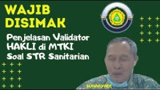 Wajib Disimak  Penjelasan Validator HAKLI di MTKI Soal STR Sanitarian [upl. by Nylireg386]