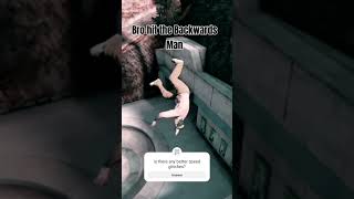 trying out the backwards man skateboarding skatefunny skate3 steezus meme [upl. by Honan762]