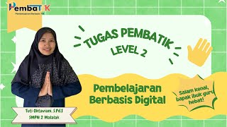 TUGAS PEMBATIK LEVEL 2 TAHUN 2024 [upl. by Anelem577]