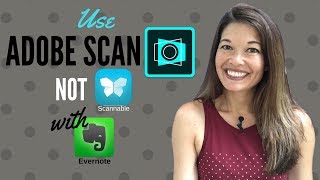 Use Adobe Scan instead of Scannable with Evernote for iPhone [upl. by Wurster]