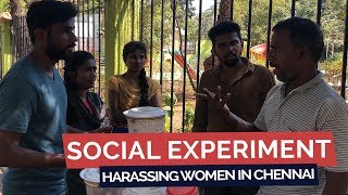 Harassing Women in Public  Social Experiment  Tamilnadu  Tamil Prank  MicTesting [upl. by Jacoby235]