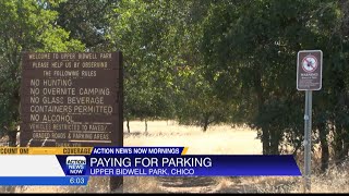 Get ready to pay to park at Upper Bidwell Park [upl. by Ogdan]