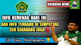 CEK SEKARANG  INFO KEMENAG TERBARU DI SIMPATIKA KEMENAG 2021 [upl. by Prebo]