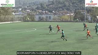 BODRUMSPORU14 DENİZLİSPOR U14 MAÇI İKİNCİ YARI [upl. by Latini]