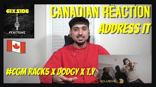 CGM Rack5 X Dodgy X TY  Address It Music Video  Pressplay  CANADIAN REACTION [upl. by Chesna]