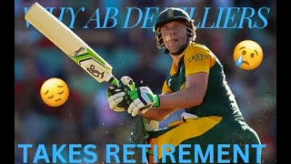 WHY AB de Villiers TAKES RETIREMENT 😞⚫Nightmare [upl. by Aric]