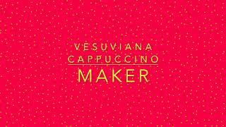 Vesuviana Cappuccino Maker coffee espresso cappuccino Vesuviana [upl. by Frey]