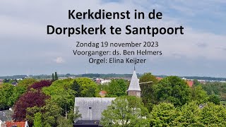 2023 11 19 Kerkdienst in de Dorpskerk in Santpoort [upl. by Attenoj]