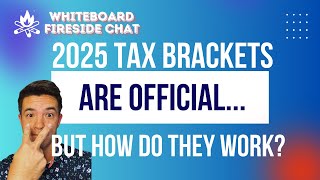 2025 Tax Brackets and How They Actually Work [upl. by Ad40]