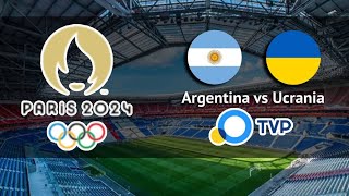 Ucrania vs Argentina 🌍⚽ París 2024  ¡Disfruta del Duelo Olímpico olimpiadas2024 [upl. by Ahselrac]