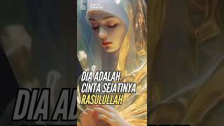 CINTA SEJATINYA RASULULLAH ceritaislami [upl. by Notgnimer]