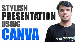 How To Make a Presentation in Canva for FREE  Canva Tutorial  Malayalam I One Team Solutions [upl. by Adaynek91]