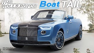 Unveiling the Rolls Royce Boat Tail The Ultimate Luxury Experience on Water RollsRoyce BoatTail [upl. by Kolosick]