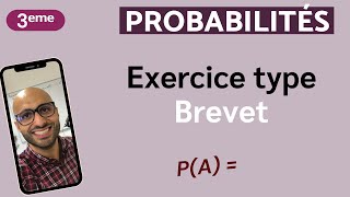 Probabilités  Exercice Brevet [upl. by Erotavlas]