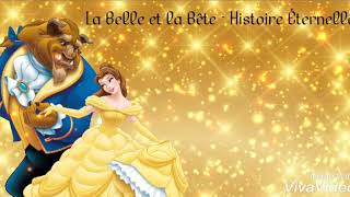 La Belle et la Bête  Histoire Éternelle Lyrics [upl. by Aguie]