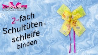 Schultütenschleife binden leichtgemacht Anleitungsvideo  2fach Schleife für Schultüten [upl. by Zenda777]