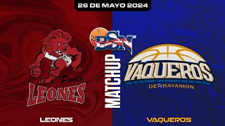 Leones de Ponce vs Vaqueros de Bayamón  BSN2024 [upl. by Trimmer]