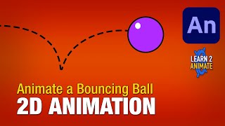 How to Animate a Bouncing Ball in Adobe Animate CC 2021 Beginner tutorial [upl. by Nuahsor]