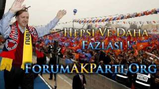 Ak Parti  Efsane Müziği  Akp 2009 Seçim Şarkısı  2009  ForumAkPartiOrg [upl. by Caputto]