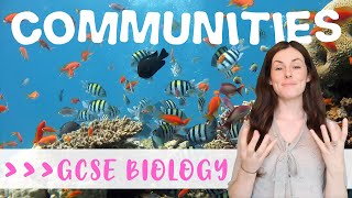 COMMUNITIES GCSE Biology 91  Combined Science Revision amp Qs [upl. by Ynoep960]