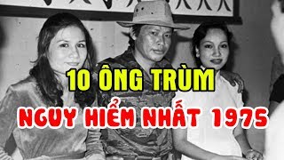 Số Phận Của 10 Ông Trùm Giang Hồ Khét Tiếng Tiếng Nhất Lịch Sử Việt Nam Những Năm 75 [upl. by Hiasi]