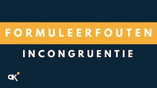 Formuleerfouten incongruentie geen congruentie [upl. by Boylston933]