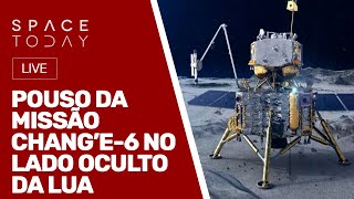 POUSO DA CHANGE6 NO LADO OCULTO DA LUA  COLETA DE AMOSTRAS AO VIVO [upl. by Addy]