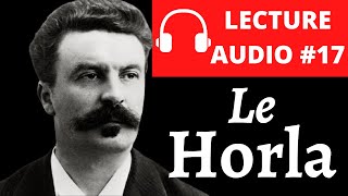 LE HORLA Guy de MAUPASSANT  Livre Audio Français Complet [upl. by Haleehs]