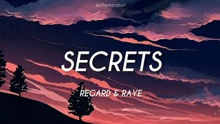 regard amp raye  secrets lyricstürkçe çeviri [upl. by Nanis]