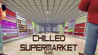 SUPERMARKET MUSIC Royaltyfree  Bit Orchestra [upl. by Desberg]