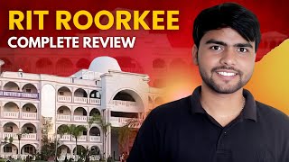 RIT Roorkee Complete Review  informacademy [upl. by Nilorac]