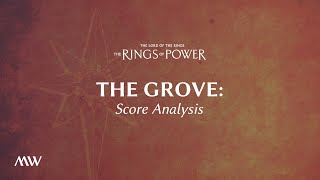 The Grove  The Rings of Power Score Breakdown [upl. by Buderus789]