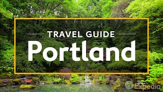 Portland Vacation Travel Guide  Expedia [upl. by Janela]