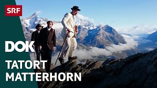 Tod am Matterhorn – Die tragische Geschichte der Erstbesteigung  Doku  SRF Dok [upl. by Nalloh]