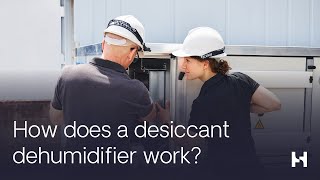 How Does a Desiccant Dehumidifier Work Let Humiscope the Humidity Control Experts Show You [upl. by Sheelah]