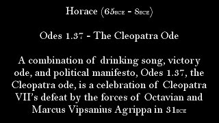 Horace  Ode 137  Cleopatra [upl. by Elleivap]