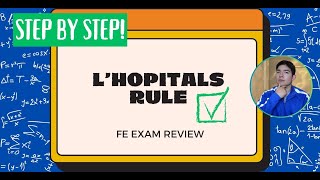 FE Exam LHopitals Rule  Calculus Part 3 Mathematics and Statistics [upl. by Denby]