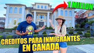 Credito para INMIGRANTES en CANADÁ casas de 1 MILLÓN DE DÓLARES 🏠🇨🇦 ft DiegoSaulReyna [upl. by Blain167]