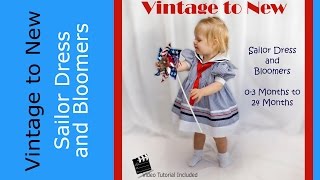 Pattern Tutorial Sailor Dress and Bloomers 03 month to 24 months [upl. by Gathers382]