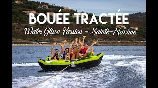 Bouée tractée avec Water Glisse Passion [upl. by Noslrac845]