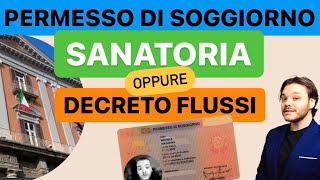 COME REGOLARIZZARSI IN ITALIA NUOVA SANATORIA O DECRETO FLUSSI [upl. by Bronder381]