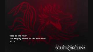 2011 South Carolina Fight Song  Step to the Rear [upl. by Haimehen]