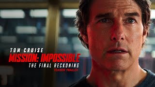 Mission Impossible – The Final Reckoning  Birinci Fragman  Tom Cruise [upl. by Yclehc463]