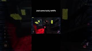 Just some lucky whiffs dbd deadbydaylight dbdgamer dbdsurvivor funny [upl. by Mulry]