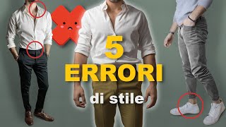 5 ERRORI che gli UOMINI FANNO  Stile Uomo [upl. by Christie]