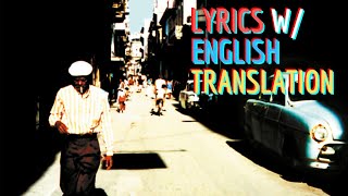 Buena Vista Social Club  Chan Chan Lyric Video w English Translation [upl. by Yehus]