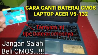 CARA MENGGANTI BATERAI CMOS ACER V5132BATERAI CMOS LAPTOP ACER [upl. by Laryssa]